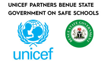 UNICEF Partners Benue State Government On Safe SchoolsThe